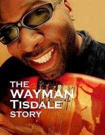 The Wayman Tisdale Story