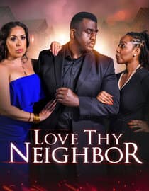 Love Thy Neighbor