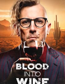 Blood Into Wine