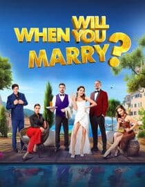 When Will You Marry?