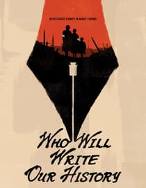 Who Will Write Our History