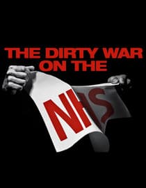 The Dirty War on the NHS
