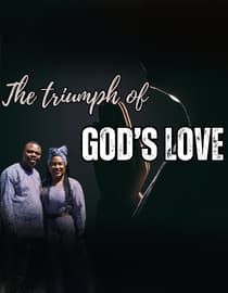 The Triumph Of God's Love