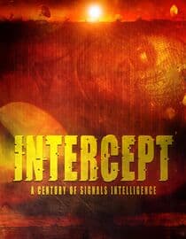 Intercept: A Century of Signals Intelligence