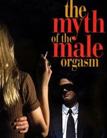 The Myth of the Male Orgasm