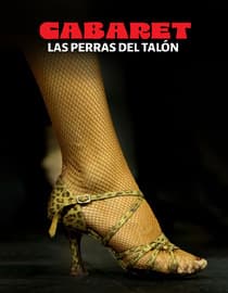 Cabaret - Las perras del talón