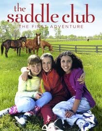 The Saddle Club: The First Adventure