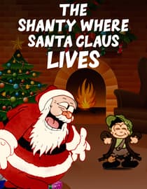 The Shanty Where Santy Claus Lives