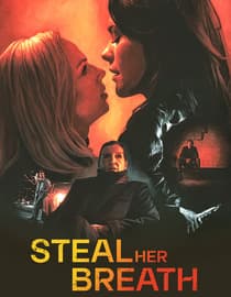 Steal Her Breath
