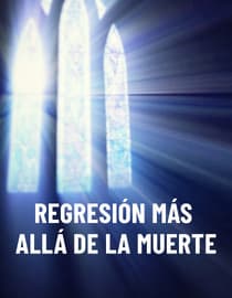 Regresión Más Allá de la Muerte