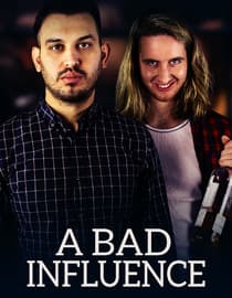 A Bad Influence