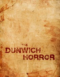 The Dunwich Horror