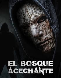 El bosque acechante
