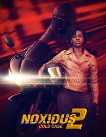Noxious 2: Cold Case