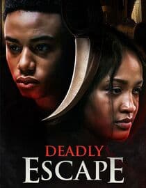Deadly Escape