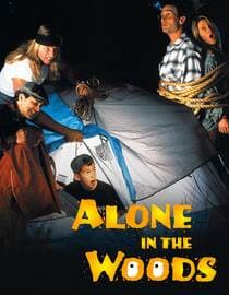 Alone in the Woods