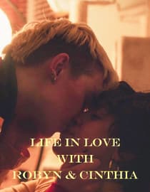 Life In Love With Robyn & Cinthia