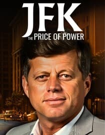 JFK: Price of Power