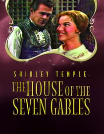 Shirley Temple: The House Of The Seven Gables (in Color)