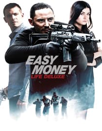 Easy Money: Life Deluxe