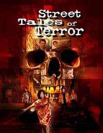 Street Tales of Terror