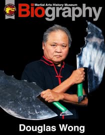 Martial Arts History Museum: Biography - Douglas Wong