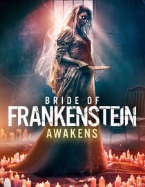 Bride of Frankenstein Awakens