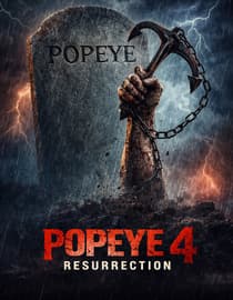Popeye 4: Resurrection