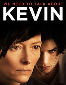 We Need To Talk About Kevin
