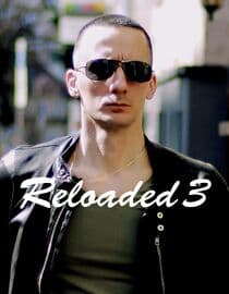 Reloaded 3