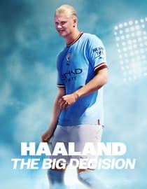 Haaland: The Big Decision