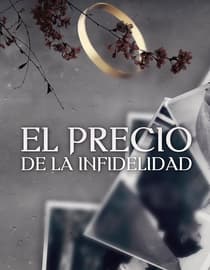 El Precio de la Infidelidad