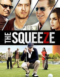 The Squeeze (2010)
