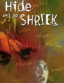 Hide And Go Shriek