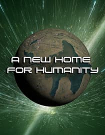 A New Home for Humanity
