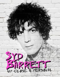 Syd Barrett: Up Close and Personal