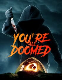 You're All Doomed