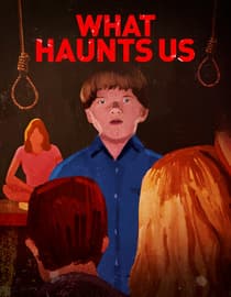 What Haunts Us