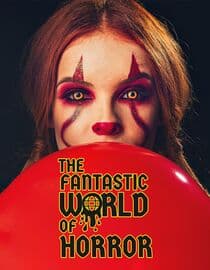 The Fantastic World of Horror
