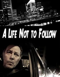 A Life Not To Follow
