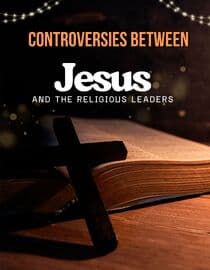 Controversies between Jesus and the religious leaders