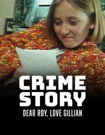 Crime Story: Dear Roy, Love Gillian