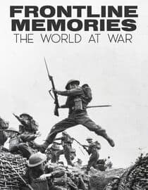 Frontline Memories: The World at War