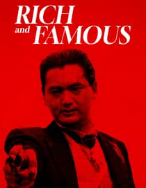 Rich & Famous