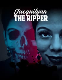 Jacquilynn The Ripper