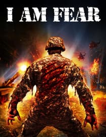 I Am Fear