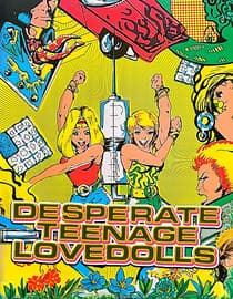 Desperate Teenage Lovedolls
