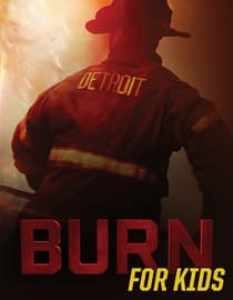 Burn for Kids