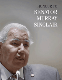 Honour To Senator Murray Sinclair