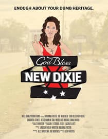 God Bless New Dixie